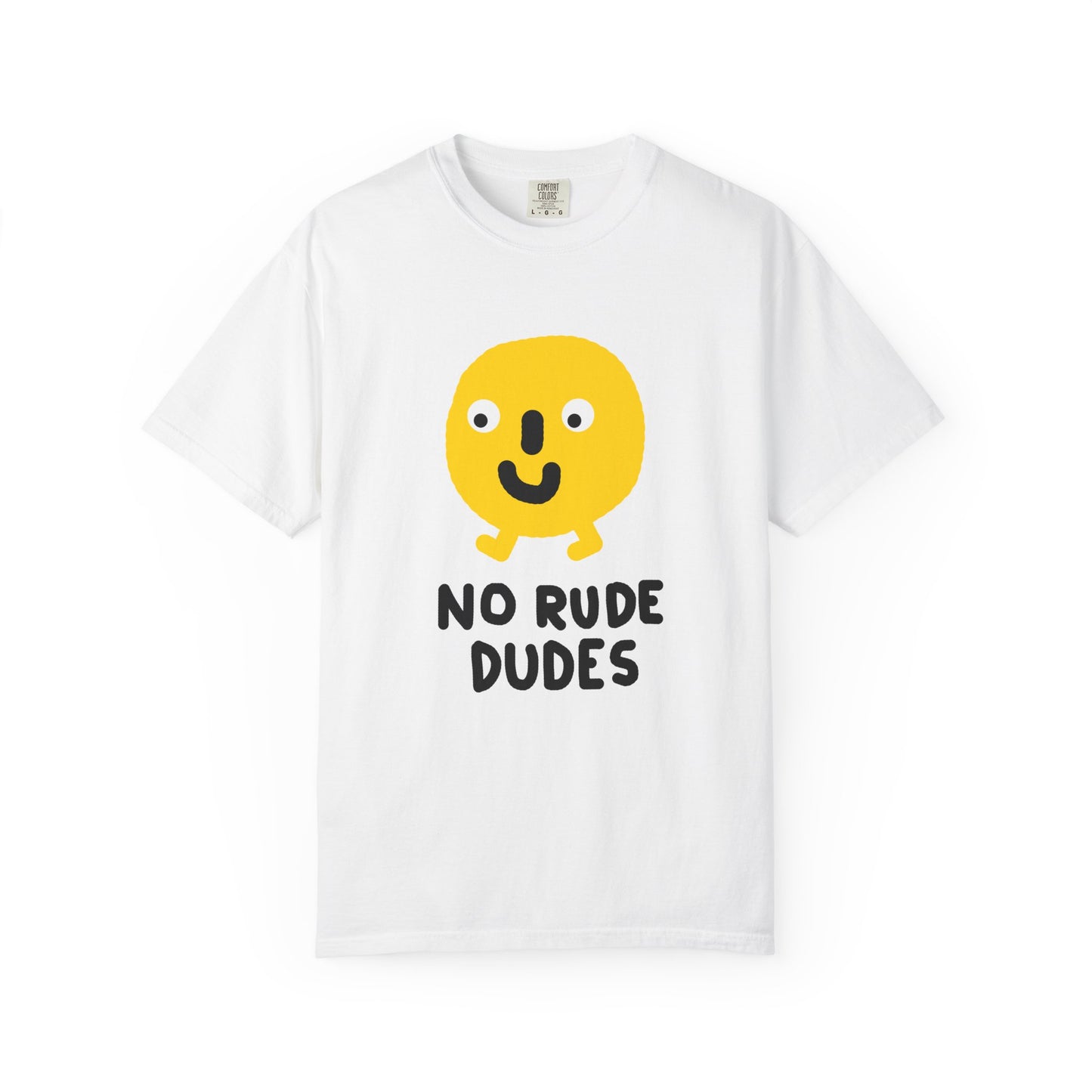 No Rude Dudes